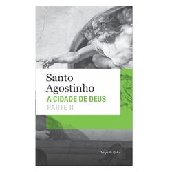 CIDADE DE DEUS - PARTE II - ED.BOLSO - 97885326434... - Benedictus Livraria Católica