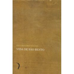 VIDA DE SÃO BENTO SÃO GREGORIO MAGNO - 97885928522... - Benedictus Livraria Católica