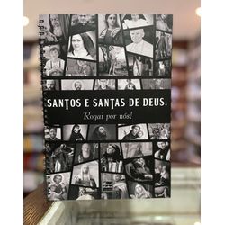 Caderno Todos os Santos e Santas de Deus - 90 folh... - Benedictus Livraria Católica