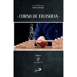 CURSO DE FILOSOFIA 2 - 9788534906241 - Benedictus Livraria Católica