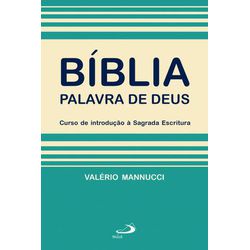 BIBLIA PALAVRA DE DEUS - curso de introdução à Sag... - Benedictus Livraria Católica