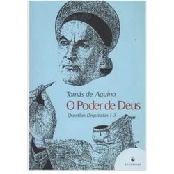 O PODER DE DEUS - QUESTÕES DISPUTADAS 1-3 SÃO TOMA... - Benedictus Livraria Católica