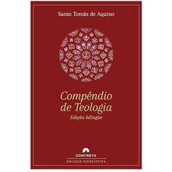 COMPENDIO DE TEOLOGIA - 1 EDIÇÃO BILINGUE - 978856... - Benedictus Livraria Católica