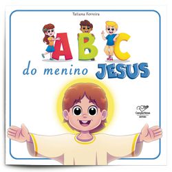 ABC DO MENINO JESUS - 9788553392018 - Benedictus Livraria Católica