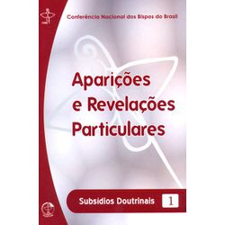 DOC 01 - APARICOES E REVELACOES PARTICULARES - 978... - Benedictus Livraria Católica