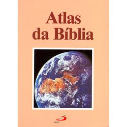 ATLAS DA BIBLIA - 9788534905190 - Benedictus Livraria Católica