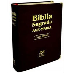 BIBLIA AVE MARIA - LETRA GRANDE - 885 - Benedictus Livraria Católica