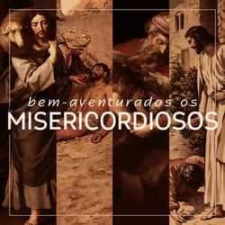 CD BEM AVENTURADOS OS MISERICORDIOSOS - 1173 - Benedictus Livraria Católica