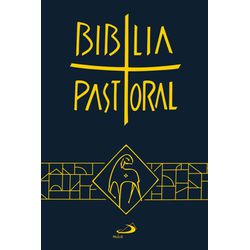 NOVA BIBLIA PASTORAL MÉDIA - CAPA CRISTAL - 978853... - Benedictus Livraria Católica