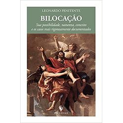 BILOCAÇÃO - SUA POSSIBILIDADE, NATUREZA, CONCEITO ... - Benedictus Livraria Católica