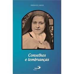 CONSELHOS E LEMBRANÇAS SANTA TERESA DE LISIEUX - 1... - Benedictus Livraria Católica