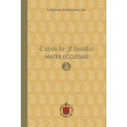 CURSO DE FILOSOFIA - MATER ECCLESIAE - 97885778529... - Benedictus Livraria Católica