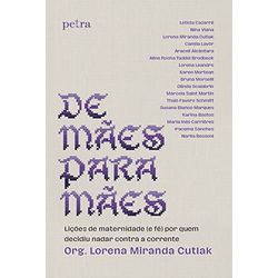 DE MÃES PARA MÃES - LIÇÕES DE MATERNIDADE (E FÉ) P... - Benedictus Livraria Católica