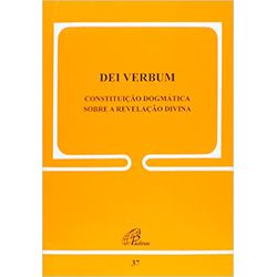 doc 37 DEI VERBUM CONSTITUIÇÃO DOGMATICA SOBRE A R... - Benedictus Livraria Católica