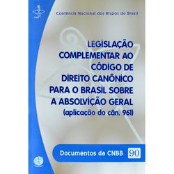 DOC 090 - LEGISLACAO COMPLEMENTAR AO CODIGO DE D. ... - Benedictus Livraria Católica