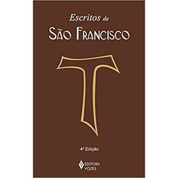 ESCRITOS DE SÃO FRANCISCO - 9788532638359 - Benedictus Livraria Católica