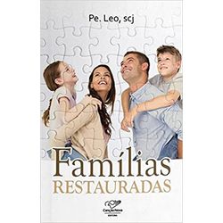 FAMÍLIAS RESTAURADAS - 9788576779261 - Benedictus Livraria Católica