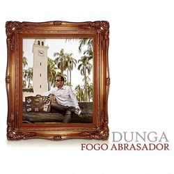 CD - FOGO ABRASADOR - DUNGA - 509 - Benedictus Livraria Católica