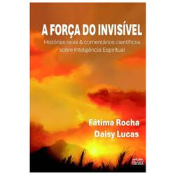 A Força do Invisível - 9786550391881 - Benedictus Livraria Católica