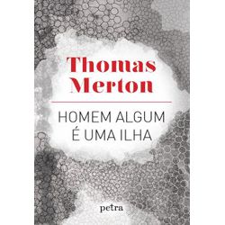 HOMEM ALGUM É UMA ILHA - 9786588444245 - Benedictus Livraria Católica