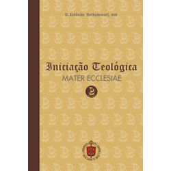 CURSO DE INICIAÇÃO TEOLÓGICA - MATER ECCLESIAE - 9... - Benedictus Livraria Católica