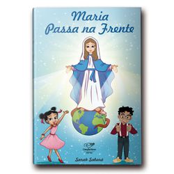 MARIA PASSA NA FRENTE E PISA NA CABECA DA SERPENTE... - Benedictus Livraria Católica