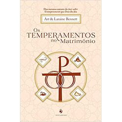 OS TEMPERAMENTOS NO MATRIMÔNIO - - 9786587135137 - Benedictus Livraria Católica