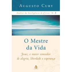 ANALISE DA INTELIGENCIA DE CRISTO 3 - O MESTRE DA ... - Benedictus Livraria Católica