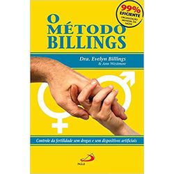 O MÉTODO BILLINGS - 9788534904247 - Benedictus Livraria Católica