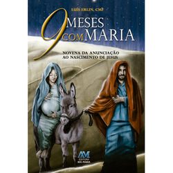 9 MESES COM MARIA LUIS ERLIN - 877 - Benedictus Livraria Católica