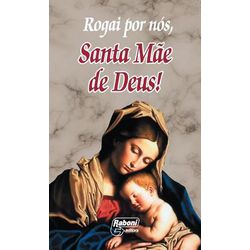 LIVRO ROGAI POR NÓS, SANTA MÃE DE DEUS - 788573451... - Benedictus Livraria Católica