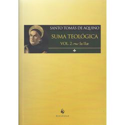 SUMA TEOLÓGICA VOL.2 La LLae - 9788584910458 - Benedictus Livraria Católica