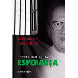 TESTEMUNHAS DA ESPERANÇA - 9788571121355 - Benedictus Livraria Católica