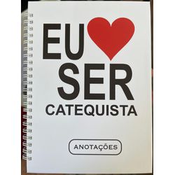 CADERNO EU AMO SER CATEQUISTA MÉDIO 90 FOLHAS - 30... - Benedictus Livraria Católica