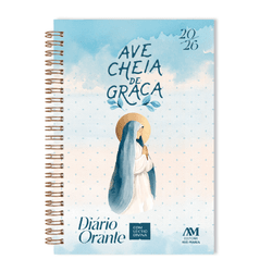 Diário Orante Com Lectio Divina 2026 - Maria - Ave, cheia de graça - 33157 - Betânia Loja Catolica 