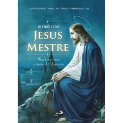 Livro : 40 dias com Mestre Jesus - 23985 - Betânia Loja Catolica 
