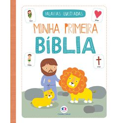 Minha primeira Bíblia - Palavras Ilustradas - 27545 - Betânia Loja Catolica 
