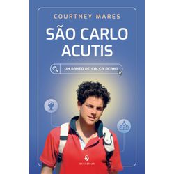 São Carlo Acutis- Um santo de calça jeans - 32882 - Betânia Loja Catolica 