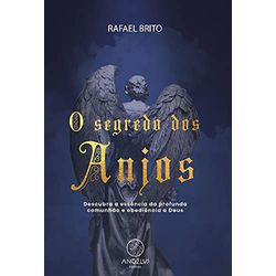 Livro : O segredo dos anjos - 27457 - Betânia Loja Católica 