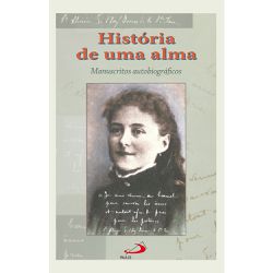 Livro - História de uma alma - 1813 - Betânia Loja Católica 