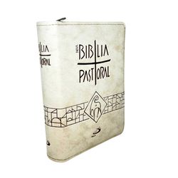 BÍBLIA SAGRADA - PASTORAL - BOLSO - CAPA COM ZÍPER CREME - 28740 - Betânia Loja Católica 
