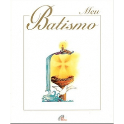 Livro : Meu Batismo Paulinas - Capa Simples - 2656 - Betânia Loja Católica 