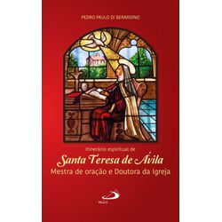 Livro Itinerário Espiritual de Santa Teresa de Ávila - 1806 - Betânia Loja Católica 