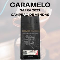 Caramelo 250 grs - Campeão de Vendas - CAFÉ GRÃO RARO 