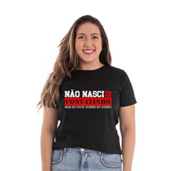 Camiseta Baby Look Eu Não Nasci Pra Ser Contatinho - CAPITÃO PIRATA
