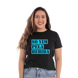 Camiseta Baby Look Só Vim Pela Bebida - CAPITÃO PIRATA