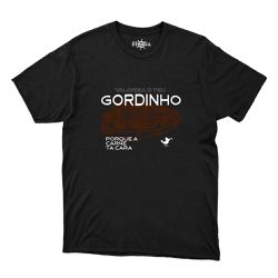 Camiseta Valoriza o Teu Gordinho - CAPITÃO PIRATA