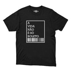 Camiseta a Vida Não é Só Boletos - CAPITÃO PIRATA