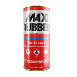 DILUENTE PU 900ML MAXI RUBBER - Casa do Viana