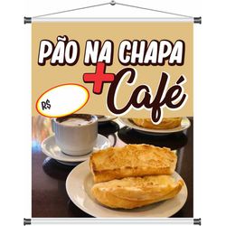 Banner Pão na Chapa + café - bn67 - CELOGRAF